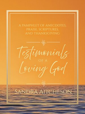 cover image of Testimonials of a Loving God